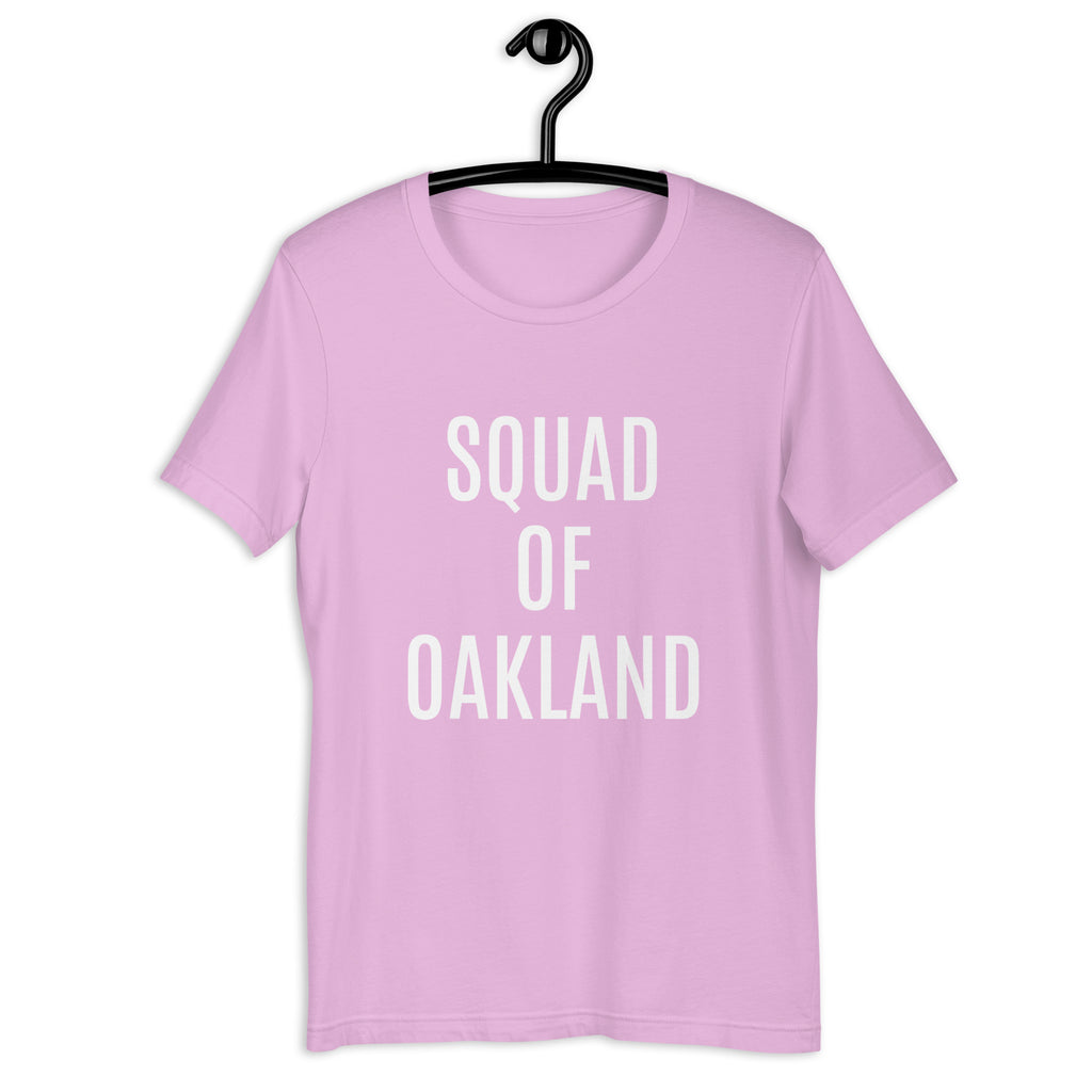 “Squad Of Oakland” Unisex t-shirt