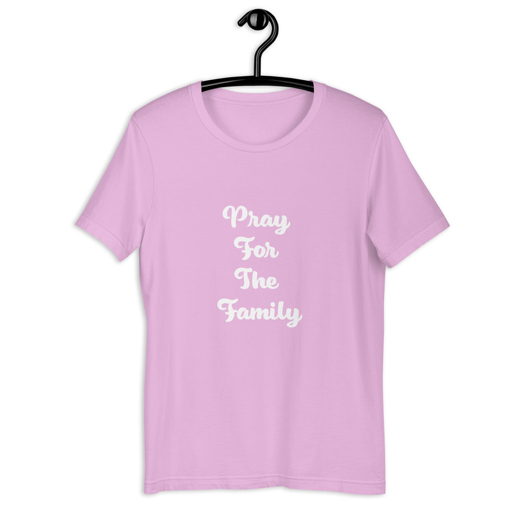 “Pray for the family” Unisex t-shirt