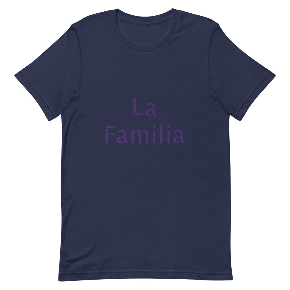 Short-Sleeve Unisex “LaFamilia”T-Shirt