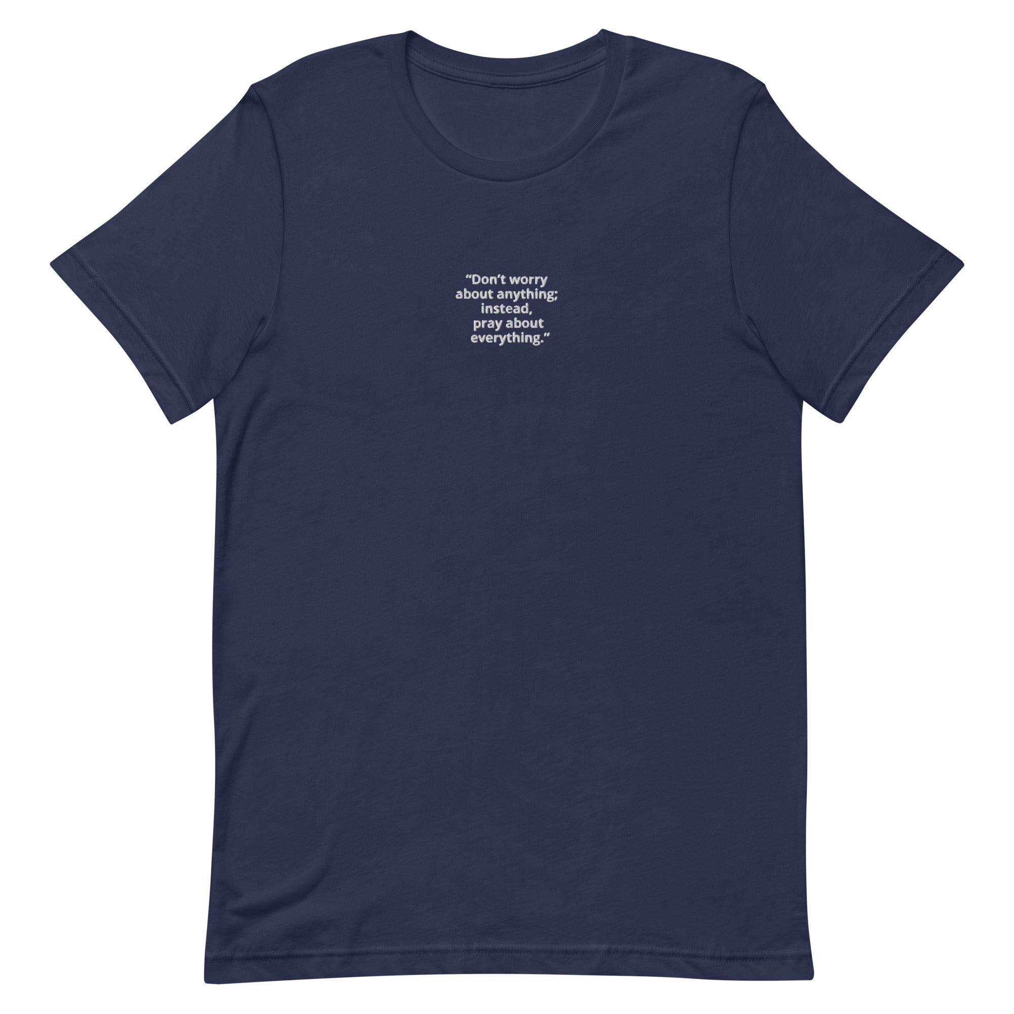 “Don’t Worry, but Pray” Unisex t-shirt