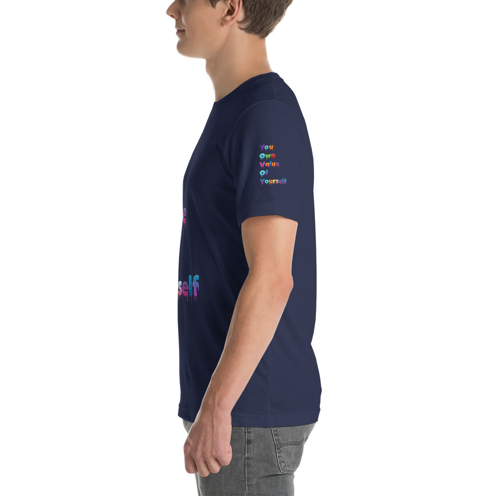 Short-Sleeve Unisex “Colorful YouOwnValue” T-Shirt