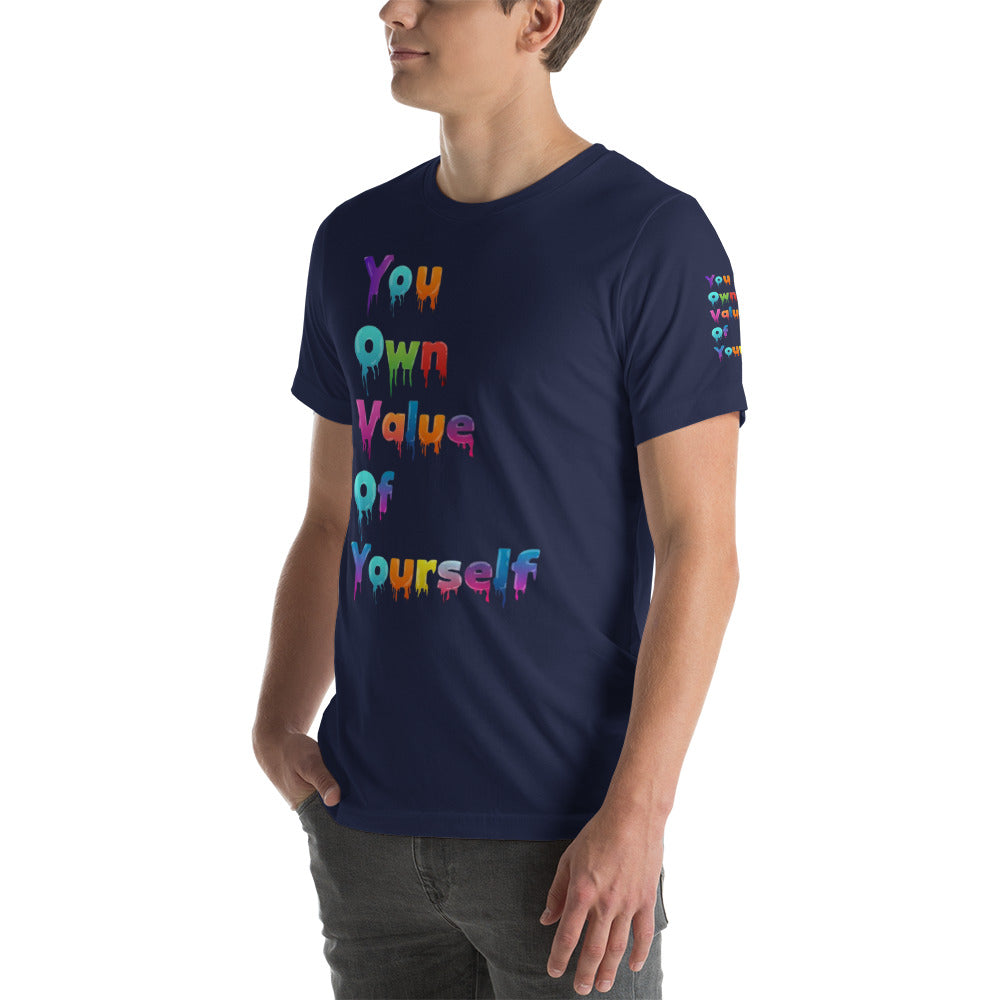Short-Sleeve Unisex “Colorful YouOwnValue” T-Shirt
