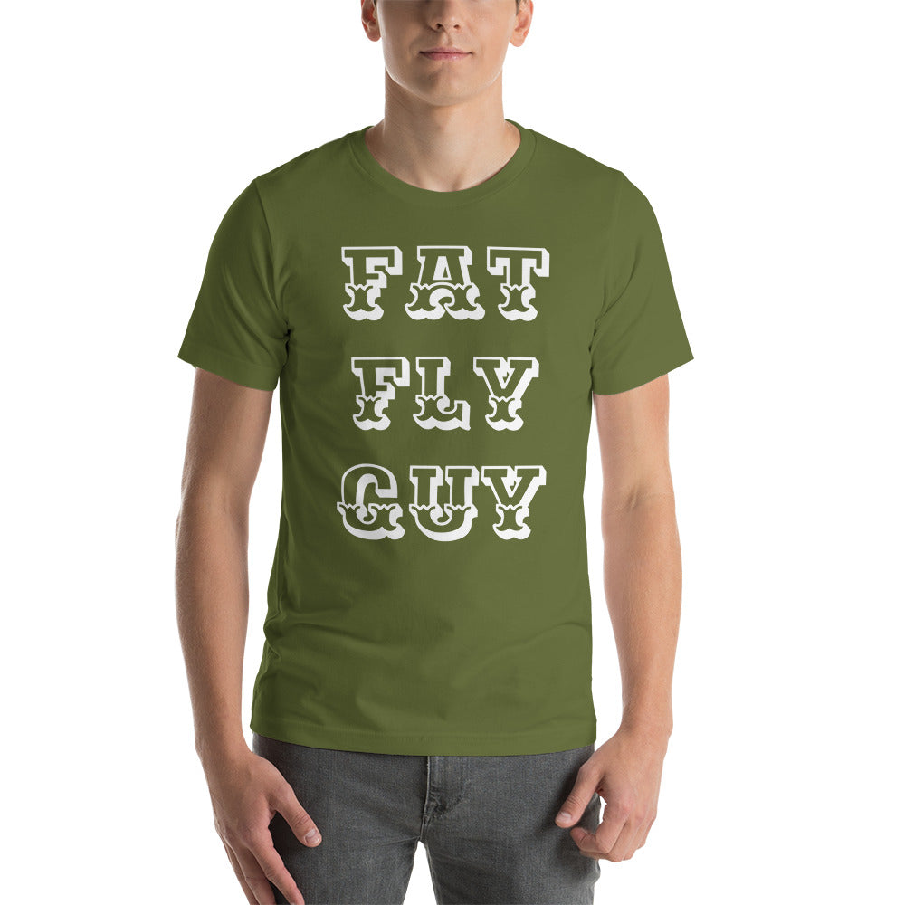 “Fat Fly Guy”  t-shirt