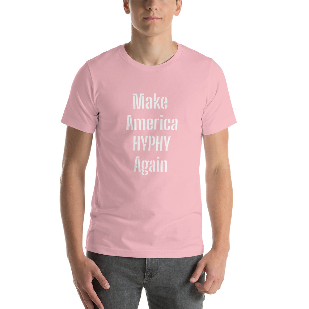 “HYPHY” Unisex t-shirt