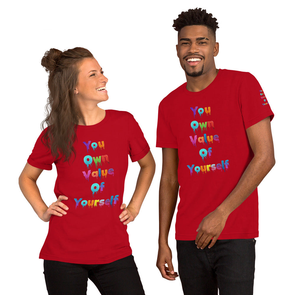 Short-Sleeve Unisex “Colorful YouOwnValue”T-Shirt