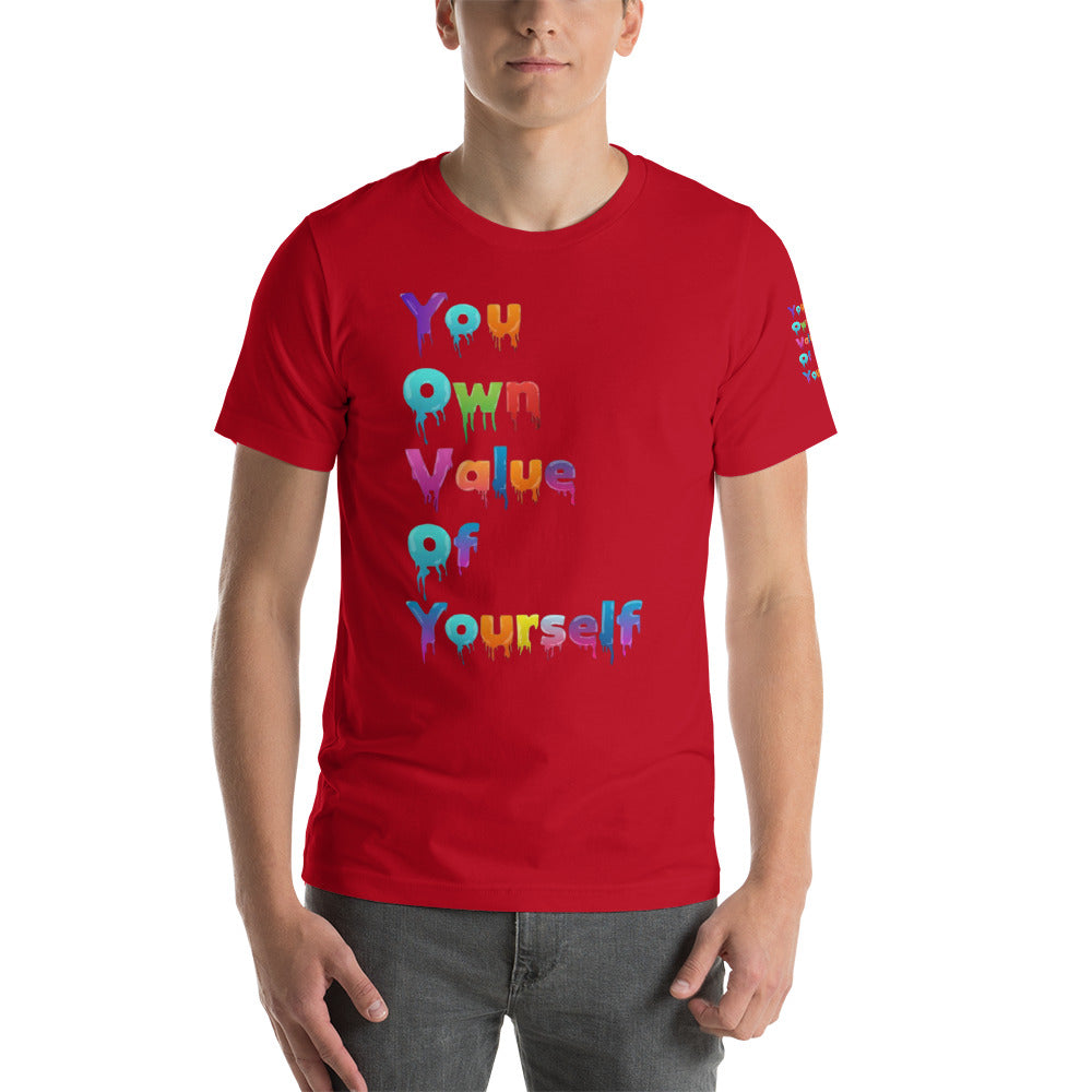 Short-Sleeve Unisex “Colorful YouOwnValue” T-Shirt