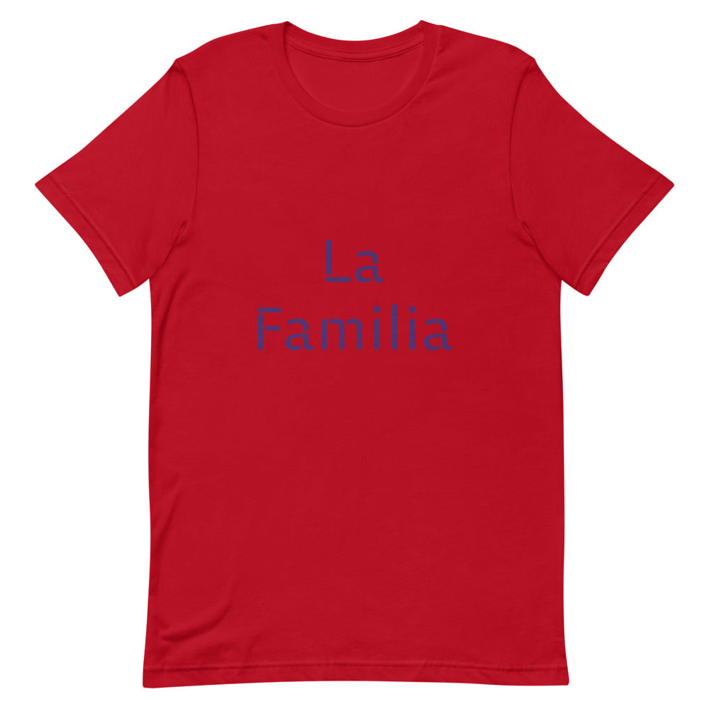 Short-Sleeve Unisex “LaFamilia”T-Shirt