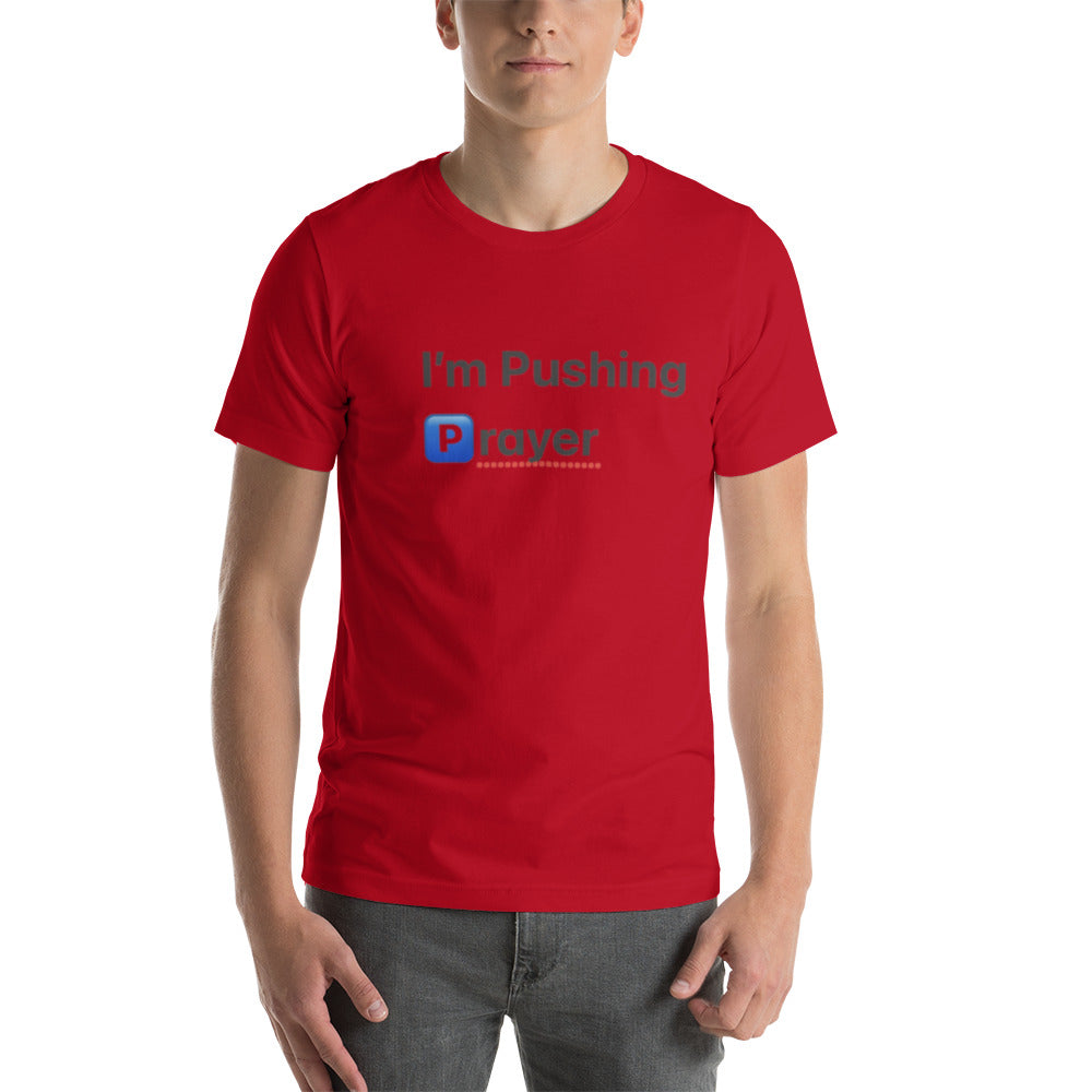 Short-sleeve “Pushing Prayer”t-shirt