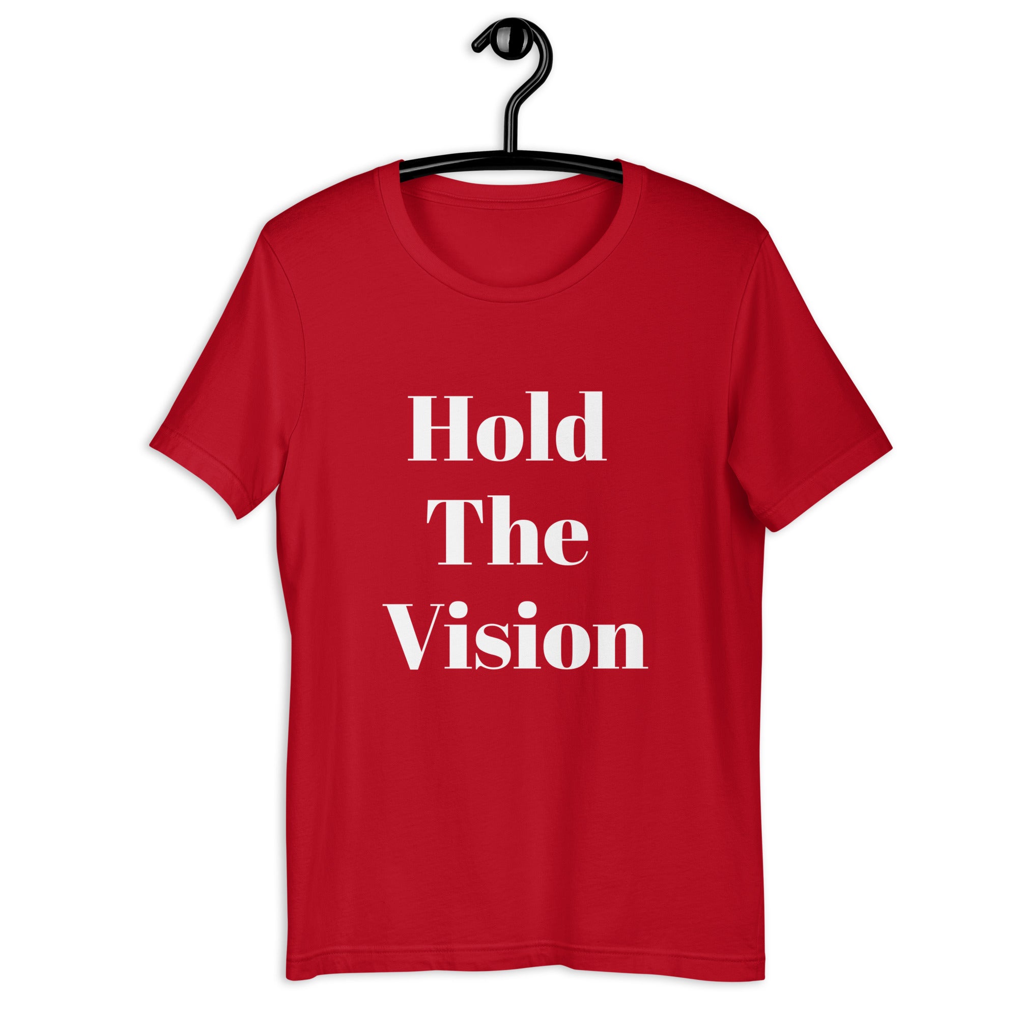 “Hold the vision” Unisex t-shirt