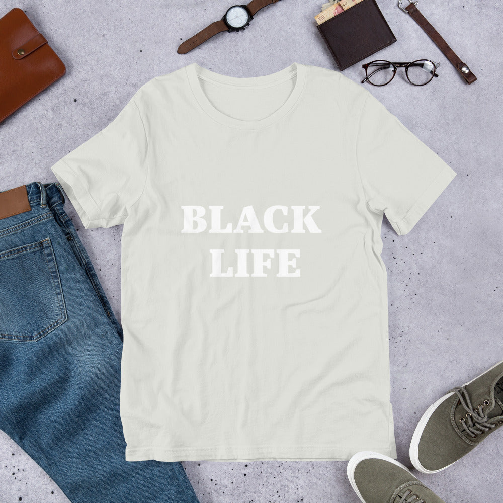 “Black Life” Unisex t-shirt