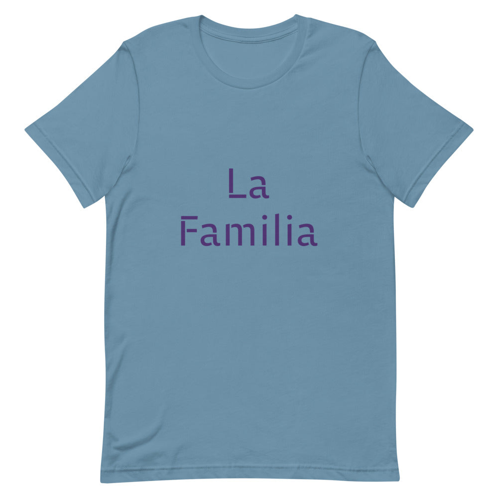 Short-Sleeve Unisex “LaFamilia”T-Shirt