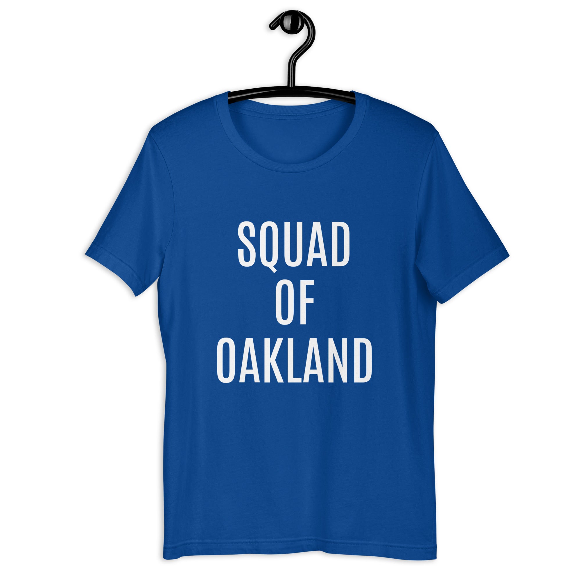 “Squad Of Oakland” Unisex t-shirt