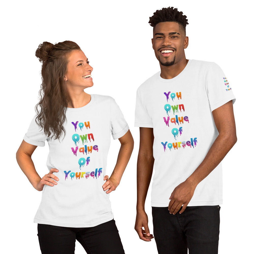 Short-Sleeve Unisex “Colorful YouOwnValue”T-Shirt
