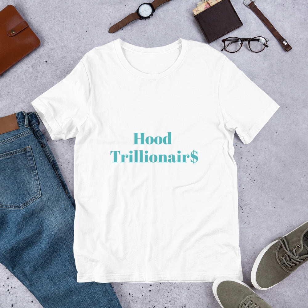 Short-sleeve “Hood Trillionair$“ unisex t-shirt
