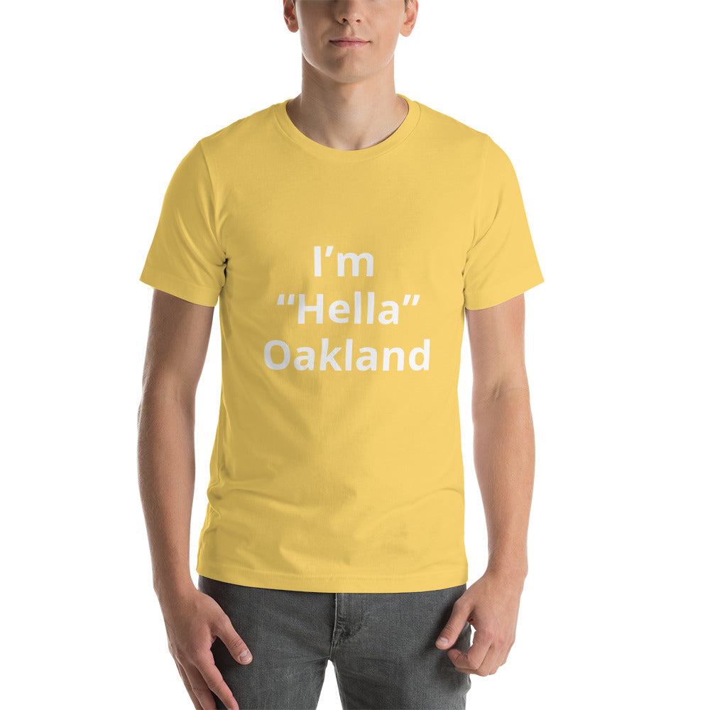 “Hella Oakland”  t-shirt