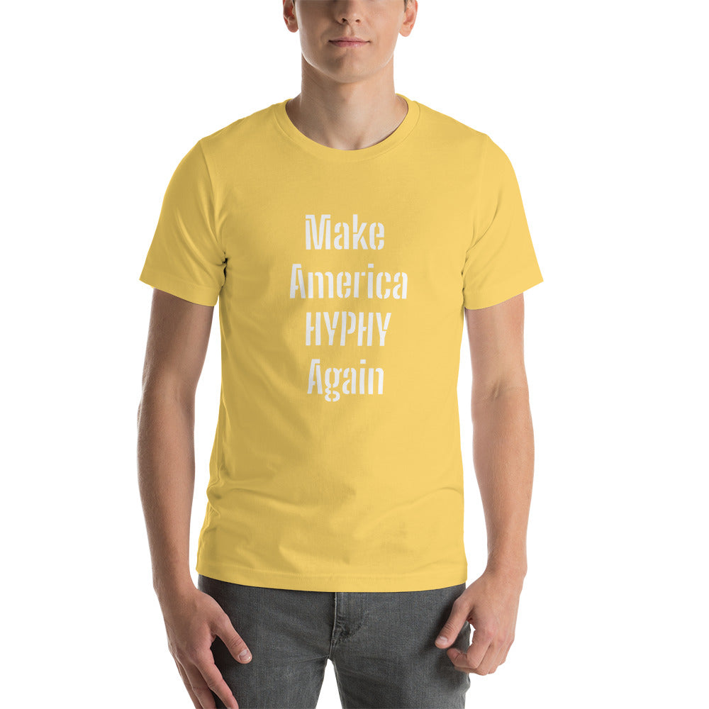 “HYPHY” Unisex t-shirt