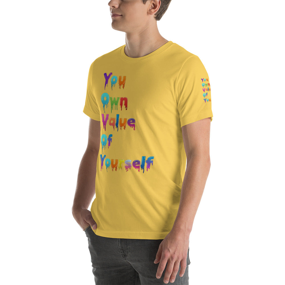 Short-Sleeve Unisex “Colorful YouOwnValue” T-Shirt