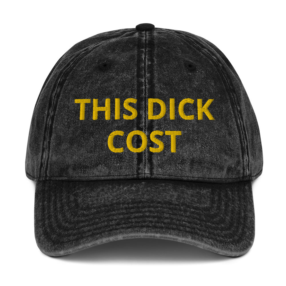 Vintage Cotton”This Dick Cost”  cap