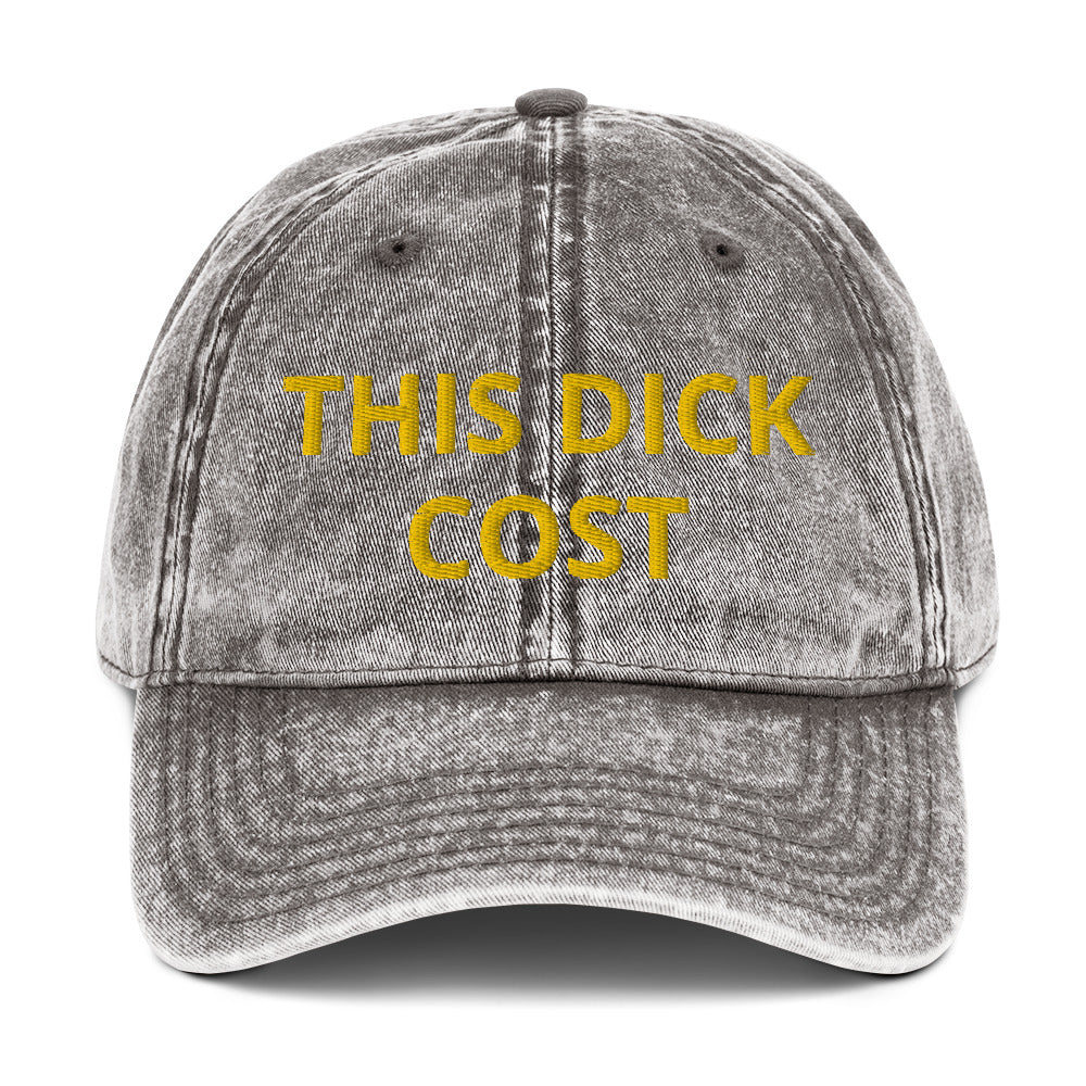 Vintage Cotton”This Dick Cost”  cap