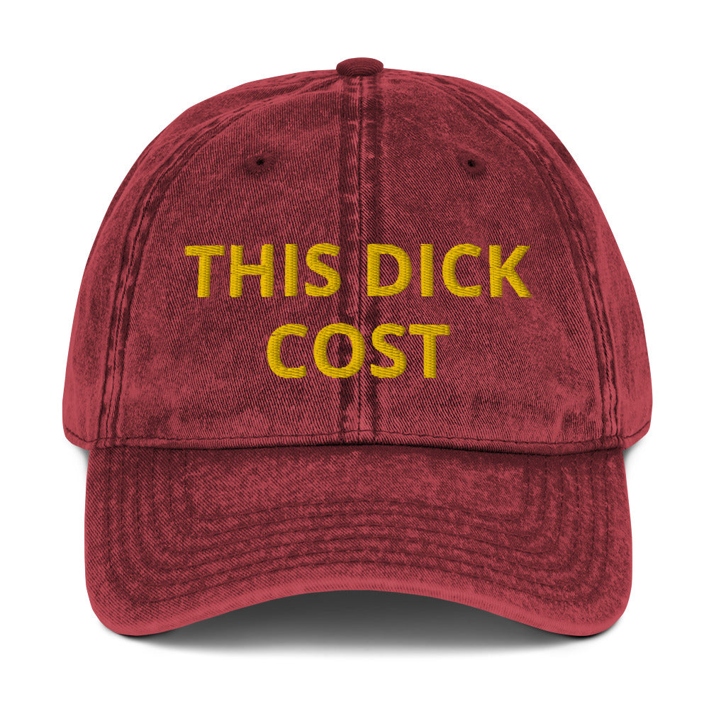 Vintage Cotton”This Dick Cost”  cap